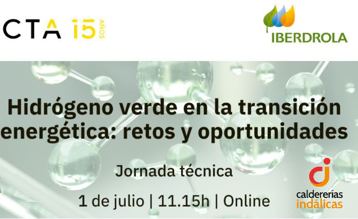 Calderererías Indálicas participa en la jornada técnica HIDRÓGENO VERDE EN LA TRANSICIÓN ENERGÉTICA: RETOS Y OPORTUNIDADES